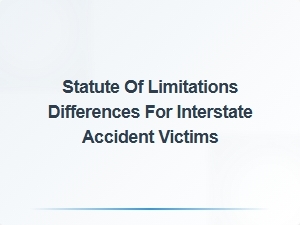 Interstate Accident Statute of Limitations Rules