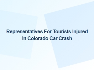 Colorado Accident Claims for Visiting Tourists